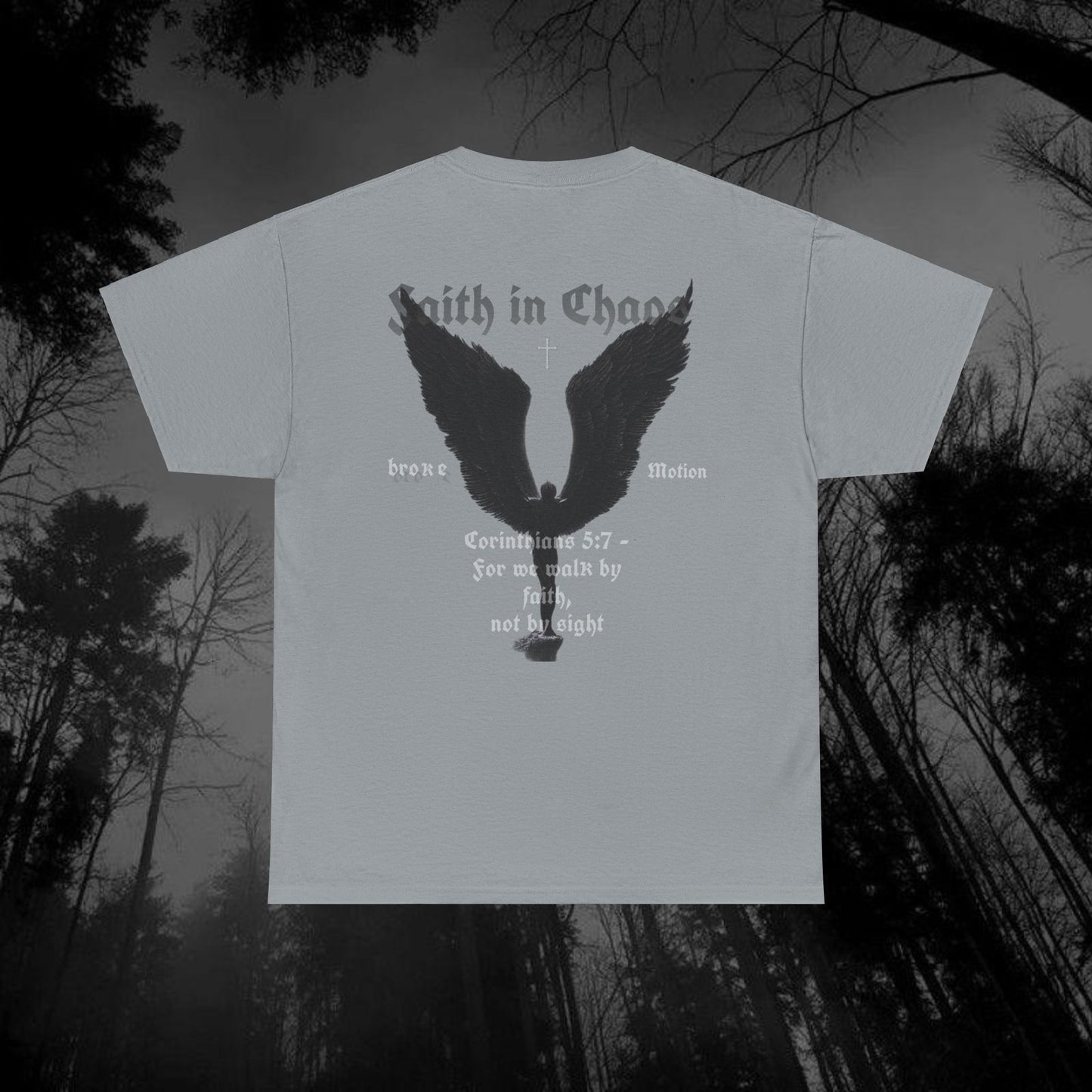 Broke Motion "Faith In Chaos" T-Shirt