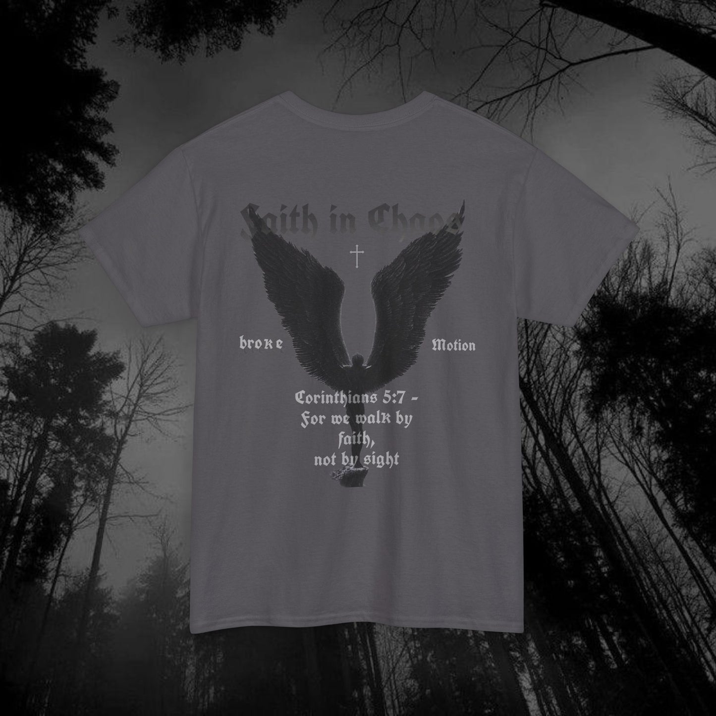 Broke Motion "Faith In Chaos" T-Shirt