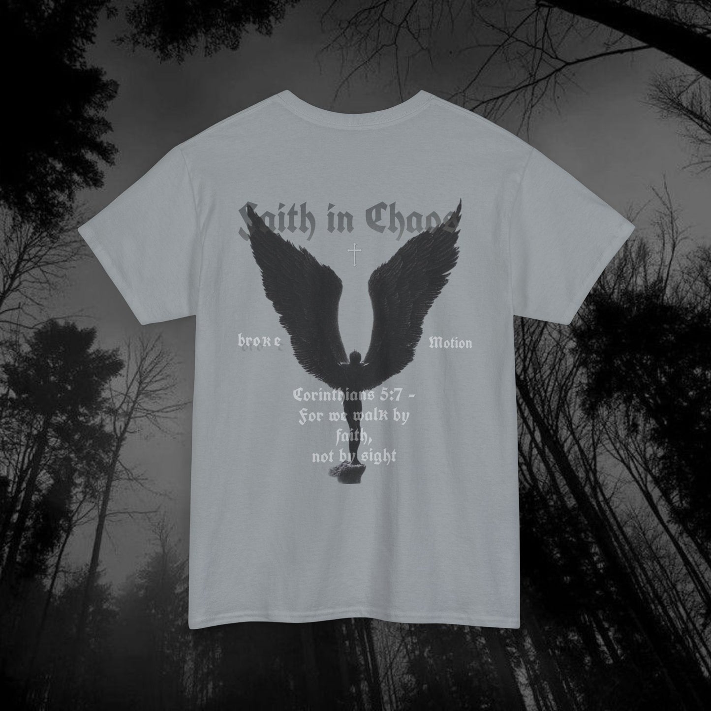 Broke Motion "Faith In Chaos" T-Shirt